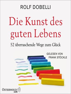 cover image of Die Kunst des guten Lebens